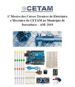 Imagem da notícia - 1ª Mostra dos Cursos Técnicos de Eletrônica e Mecânica do Cetam/Itacoatiara ocorrerá no dia 14 de agosto